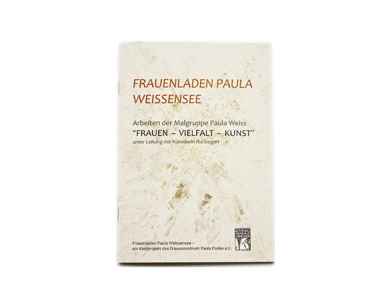 Ausstellungsheft Malgruppe Paula Weiß